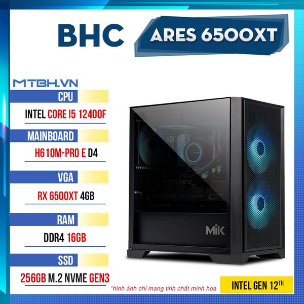 PC Gaming BHC Ares 6500XT Gen 12th ( i5 12400F | RX 6500XT 4GB | 16GB| H610M | 256GB)