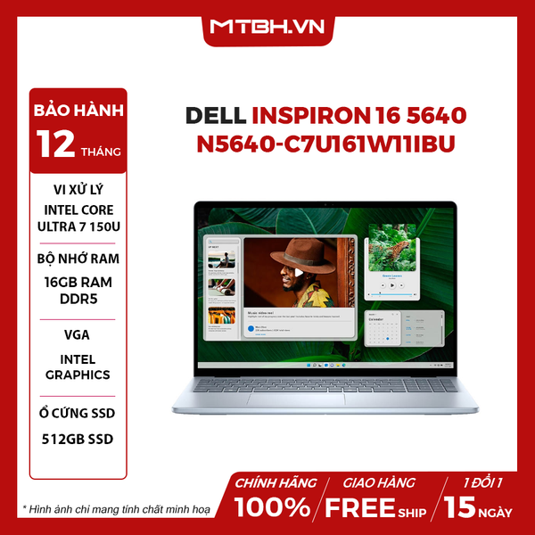 LAPTOP DELL INSPIRON 16 5640 N5640-C7U161W11IBU CORE ULTRA 7 150U | Intel Graphics | 16GB RAM | 1TB SSD | 16