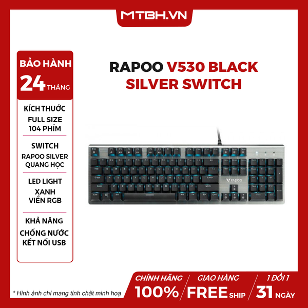 Bàn Phím Cơ Rapoo V530 Black Sliver Switch Chống Nước