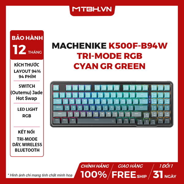 BÀN PHÍM CƠ MACHENIKE K500F-B94W TRI-MODE RGB CYAN GR GREEN SWITCH LED RGB (CÓ DÂY/2.4G WIRELESS/BLUETOOTH 5.0)