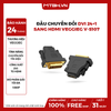 Đầu chuyển đổi DVI 24+1 sang HDMI Veggieg V-S107