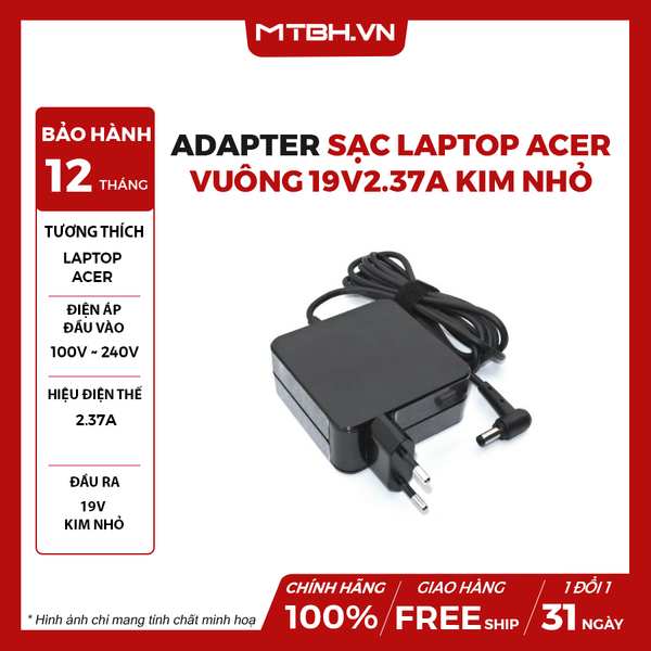 ADAPTER SẠC LAPTOP ACER VUÔNG 19V2.37A KIM NHỎ