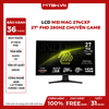 MÀN HÌNH LCD MSI MAG 274CXF 27