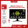 MÀN HÌNH LCD MSI MAG 255XF 24.5