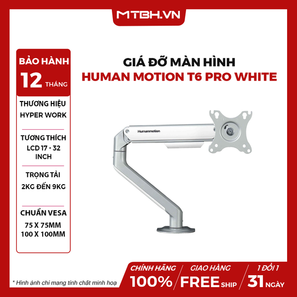 Giá đỡ màn hình Human Motion T6 Pro White
