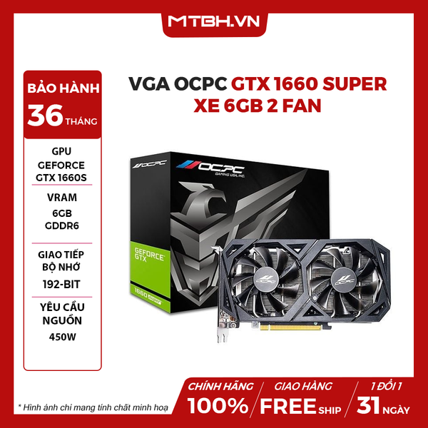 VGA OCPC GTX 1660 SUPER XE 6GB 2 Fan