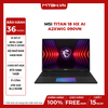 LAPTOP GAMING MSI TITAN 18 HX AI A2XWIG 090VN CORE ULTRA 9 285HX | RTX 5080 16GB | 64GB RAM | 2TB SSD | 18.0 UHD+ MiniLED IPS 100% DCI-P3 & 120Hz | Win11