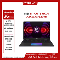 LAPTOP GAMING MSI TITAN 18 HX AI A2XWJG-622VN CORE ULTRA 9-285HX | RTX 5090 24GB | 64GB RAM | 6TB SSD | 18.0 UHD+ MiniLED IPS 100% DCI-P3 & 120Hz | Win11