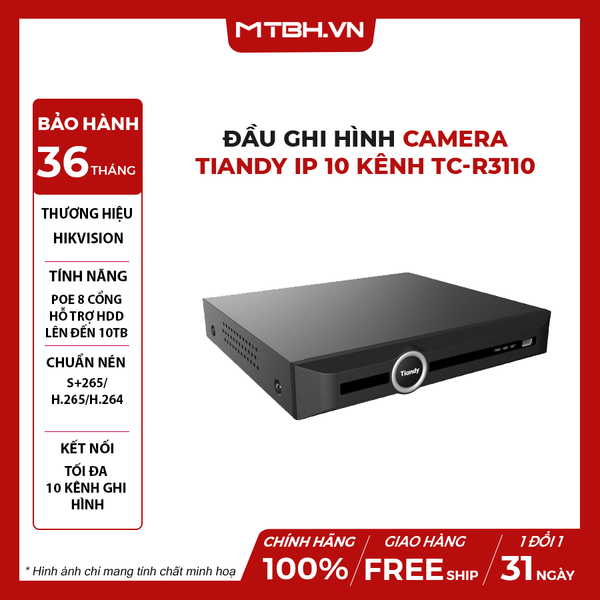 Đầu Ghi Hình Camera TIANDY IP 10 kênh TC-R3110