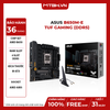 MAIN ASUS B650M-E TUF GAMING (DDR5)