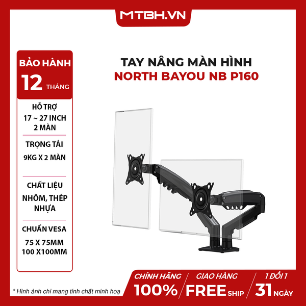 TAY NÂNG MÀN HÌNH NORTH BAYOU NB P160 (2 MÀN HÌNH)