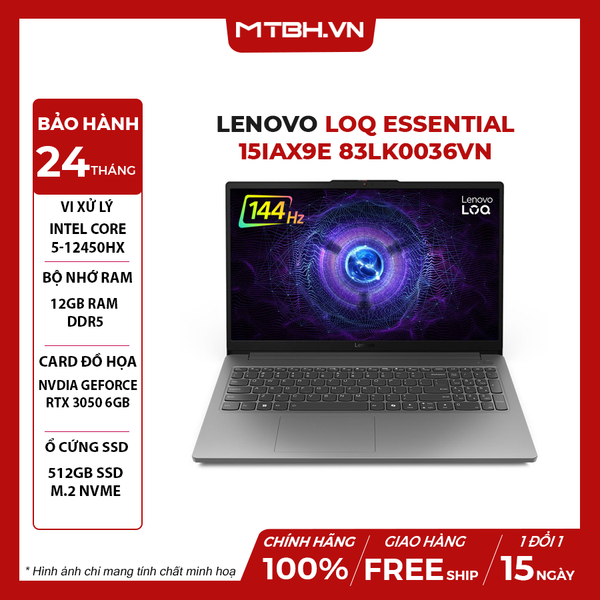 LAPTOP GAMING LENOVO LOQ ESSENTIAL 15IAX9E 83LK0036VN CORE 5-12450HX | RTX 3050 6GB | 12GB RAM | 512GB SSD | 15.6' FHD 144Hz 100% sRGB | Win 11
