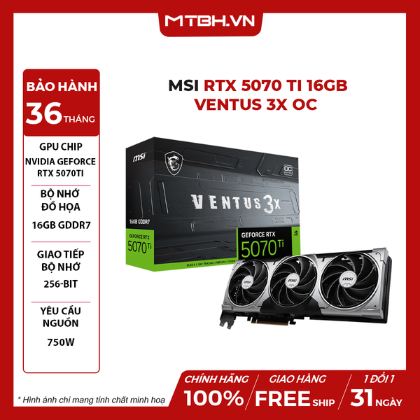 VGA MSI RTX 5070 Ti 16GB VENTUS 3X OC