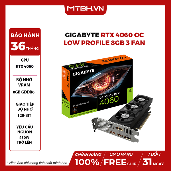 VGA GIGABYTE RTX 4060 OC Low Profile 8GB 3 FAN BH MTBH 36 THÁNG