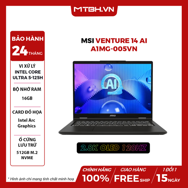 LAPTOP MSI VENTURE 14 AI A1MG-005VN Ultra 5-125H | 16GB RAM | 512GB SSD | 14