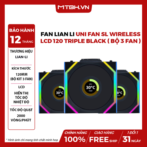 FAN Lian Li UNI Fan SL Wireless LCD 120 Triple Black ( Bộ 3 fan )