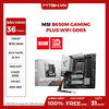 MAIN MSI B650M GAMING PLUS WIFI DDR5