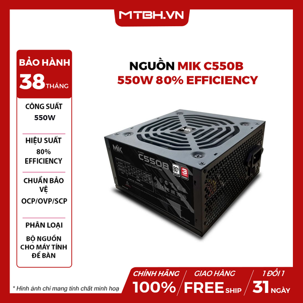 Nguồn MIK C550B 550W 80% Efficiency