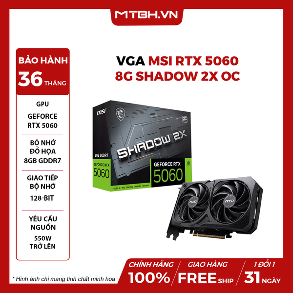 VGA MSI RTX 5060 8G SHADOW 2X OC
