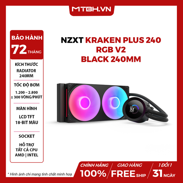 BỘ TẢN NHIỆT NƯỚC NZXT KRAKEN PLUS 240 V2 BLACK - 240MM ( RL-KN240-B2 )