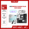 MAIN MSI B860M GAMING PLUS WIFI DDR5