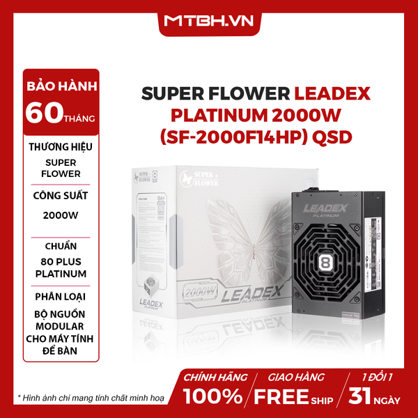 NGUỒN SUPER FLOWER LEADEX PLATINUM 2000W (SF-2000F14HP) QSD