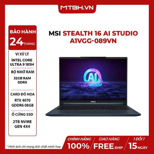 LAPTOP MSI STEALTH 16 AI STUDIO A1VGG-089VN ULTRA 9 185H | RTX4070 8GB | 32GB RAM | 2TB SSD | 16