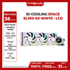 BỘ TẢN NHIỆT NƯỚC ID-COOLING SPACE SL360 XE WHITE - LCD 2.1