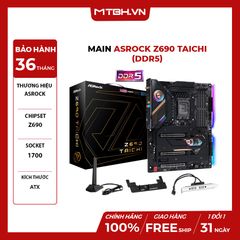 MAIN ASROCK Z690 TAICHI (Intel Z690, Socket 1700, ATX, 4 khe Ram DDR5)