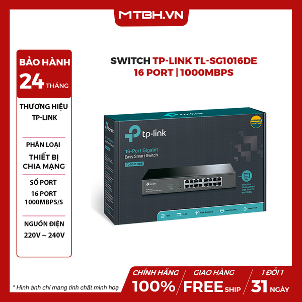 Switch TP-Link TL-SG1016DE (Gigabit (1000Mbps)/ 16 Cổng/ Smart Switch/ Vỏ Thép)