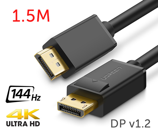 CÁP DISPLAYPORT UGREEN 1.5M 10245 - LOẠI TỐT
