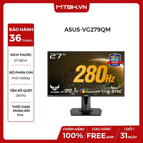 MÀN HÌNH LCD ASUS TUF GAMING VG279QM 27" FHD FAST IPS 280HZ OC 1MS HDR400 GSYNC COMPATIBLE CHUYÊN GAME