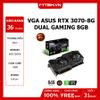 VGA ASUS RTX 3070-8G DUAL GAMING 8GB
