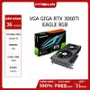 VGA GIGA RTX 3060 Ti EAGLE 8GB