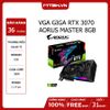 VGA GIGA RTX 3070 AORUS MASTER 8GB