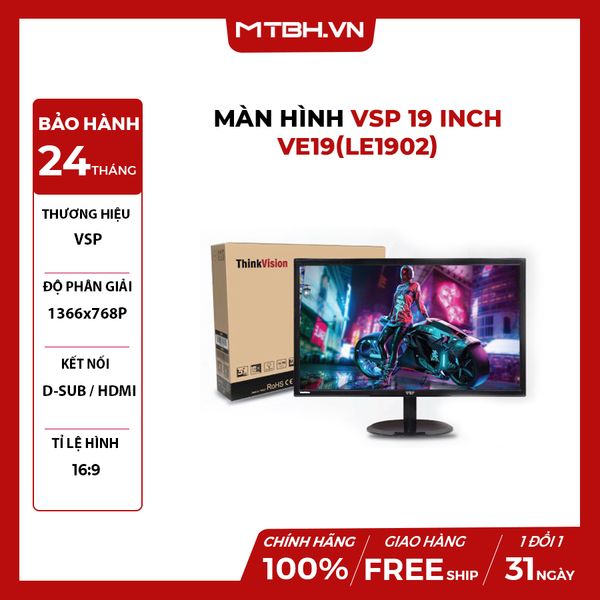 Màn Hình VSP 19'' VE19(LE1902) NEW