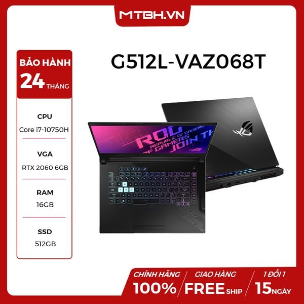 LAPTOP ASUS ROG STRIX G15 G512L-VAZ068T CORE I7 10750H | RTX 2060 6GB | 16GB RAM | 512GB SSD | 15.6