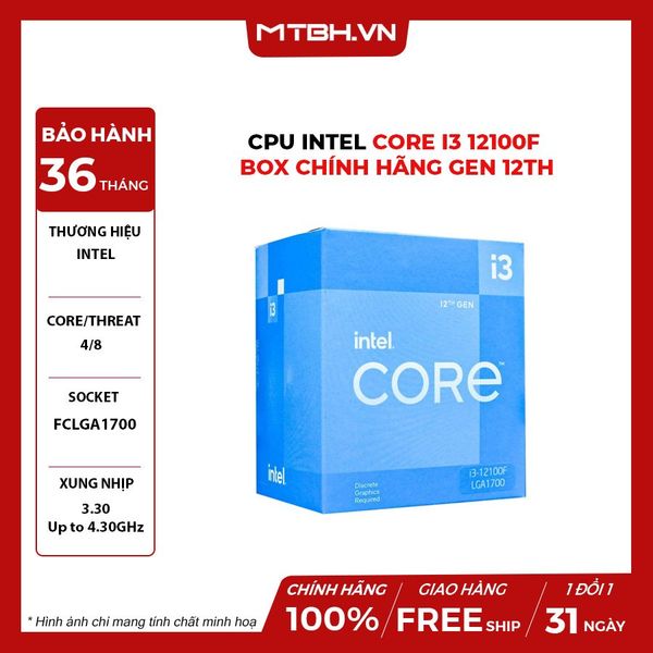 Cpu Intel Core i3 12100F BOX CHÍNH HÃNG GEN 12TH BH 36 THÁNG
