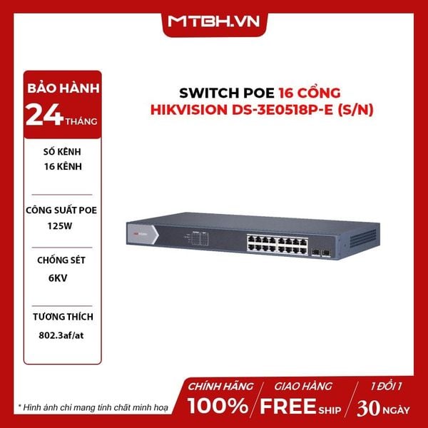 Switch PoE 16 Cổng HIKVISION DS-3E0518P-E (S/N)