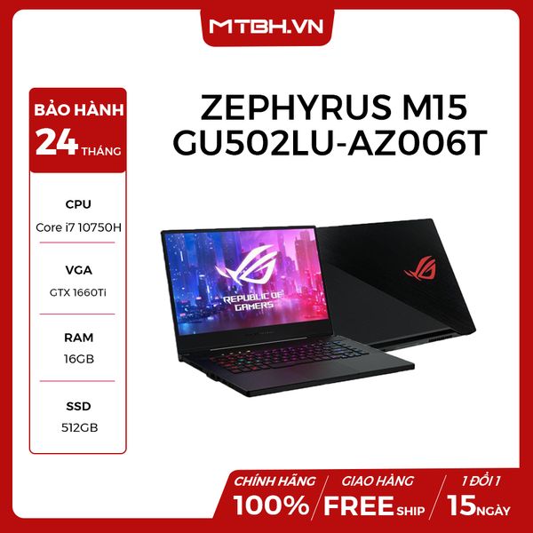 LAPTOP ASUS ROG ZEPHYRUS M15 GU502LU-AZ006T GEFORCE GTX 1660TI 6GB INTEL CORE I7 10750H 16GB 512GB 15.6″ FHD IPS 240HZ 3MS PERKEY RGB WIN 10 VSC