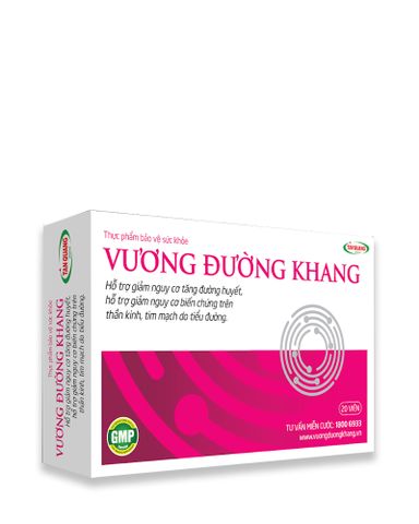 Thực phẩm bảo vệ sức khỏe Vương Đường Khang