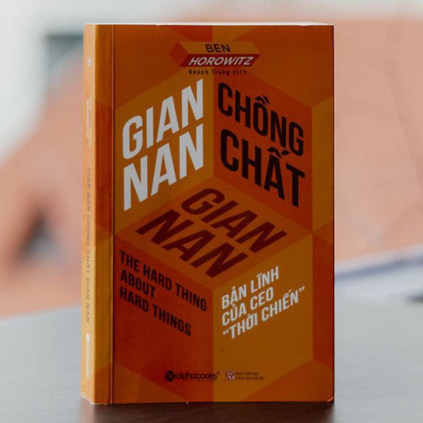 Gian Nan Chồng Chất Gian Nan - Ben Horowitz