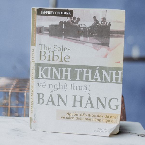 Kinh Thánh Về Nghệ Thuật Bán Hàng - Jeffrey Gitomer  - NXB Lao Động - Xã Hội