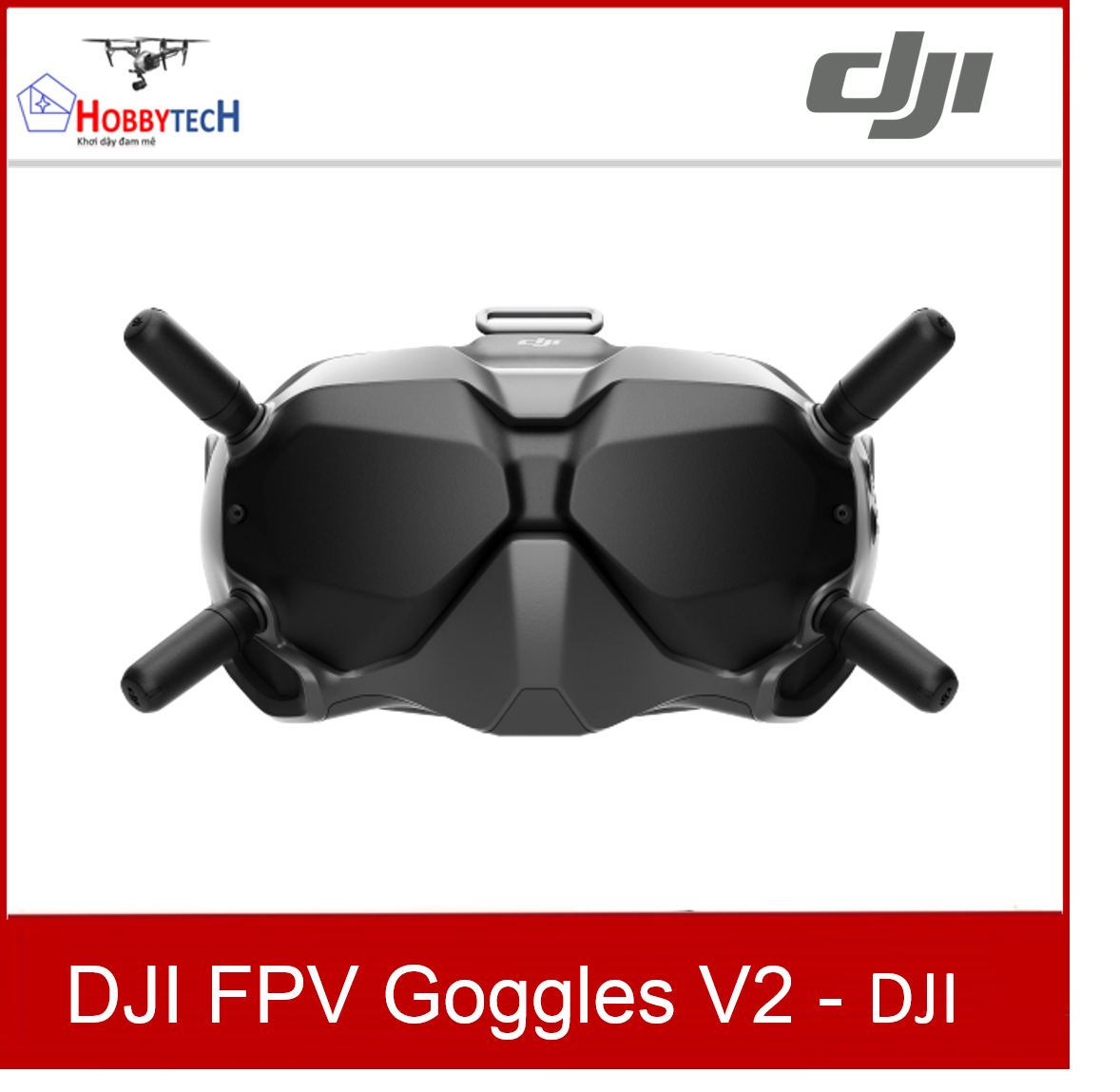 DJI FPV Goggles V2 - chính hãng DJI