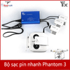 Bộ sạc nhanh 4in1 phantom 3 - Phụ kiện