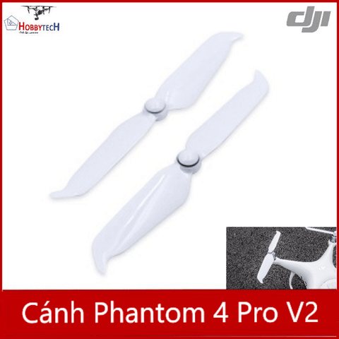  Cánh Phantom 4 pro/ pro V2.0 - Cánh giảm ồn chính hãng DJI ( 2 cánh) 