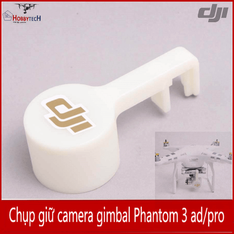  Chụp giữ cam-gim Phantom 3pro/ad 