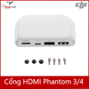 Cổng output HDMI - phụ kiện phantom/inspire