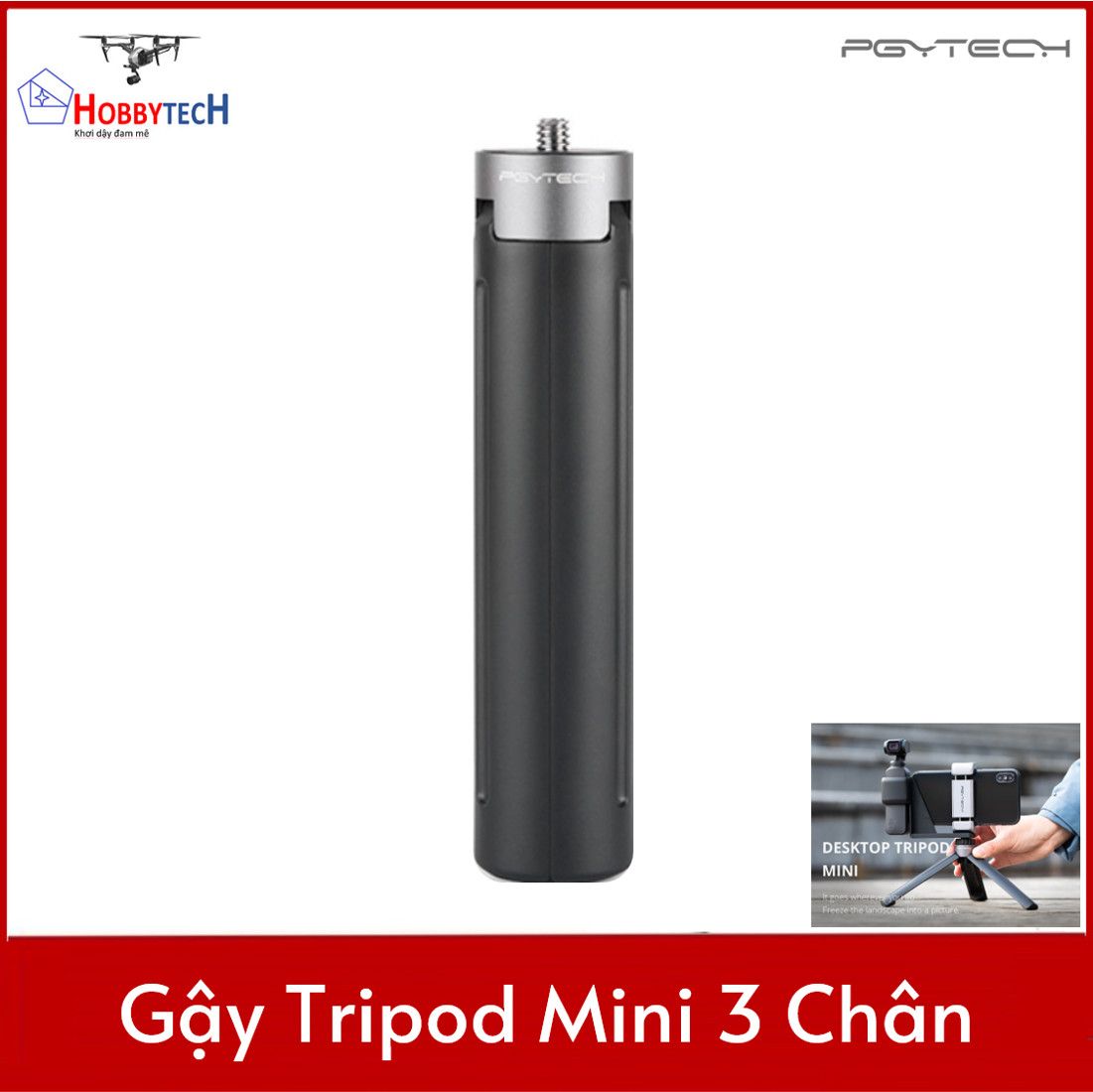 PGYtech Tripod Mini – Gậy tripod 3 chân