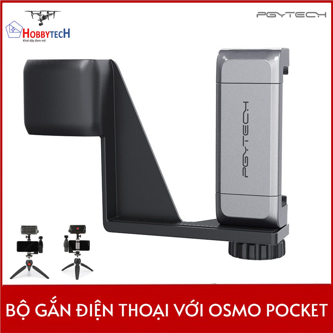 PGYtech Osmo Pocket Phone Hodler set – Bộ gắn điện thoại với Osmo Pocket